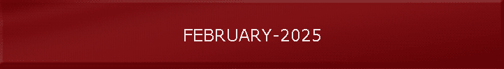 FEBRUARY-2025