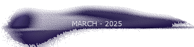 MARCH - 2025